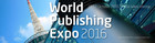 World PUblishing Expo 2016, 10-12 October 2016, Vienna, Austria